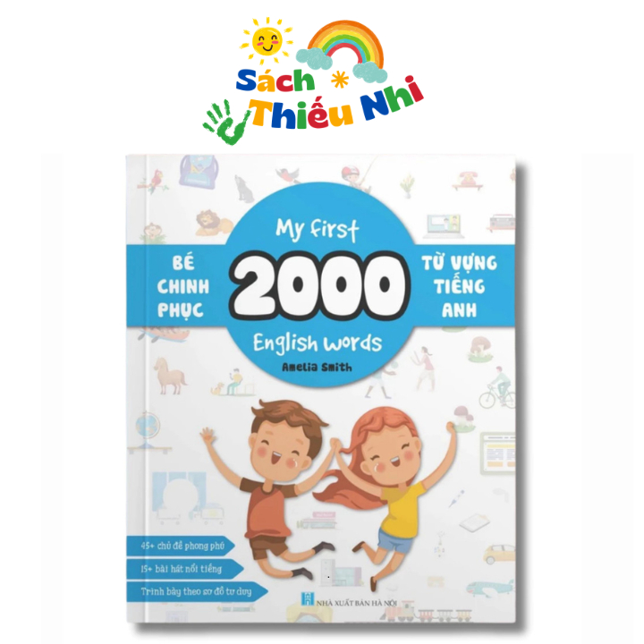 Sách - My First 2000 English Words - Bé Chinh Phục 2000 Từ Vựng Tiếng Anh
