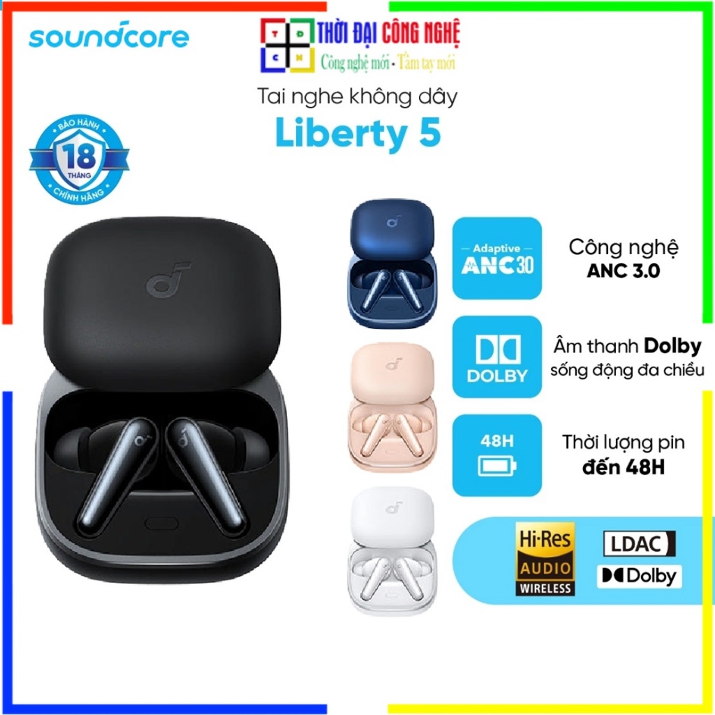 Soundcore Liberty 5 - Anker A3957 Tai Nghe Bluetooth Anc 3.0 Pin 48 Giờ, Chống Nước Ip55, Bảo Hành 1