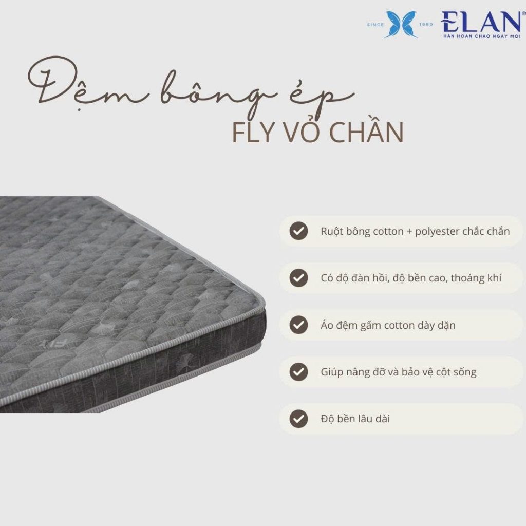 Đệm bông ép ELAN Fly Vỏ chần