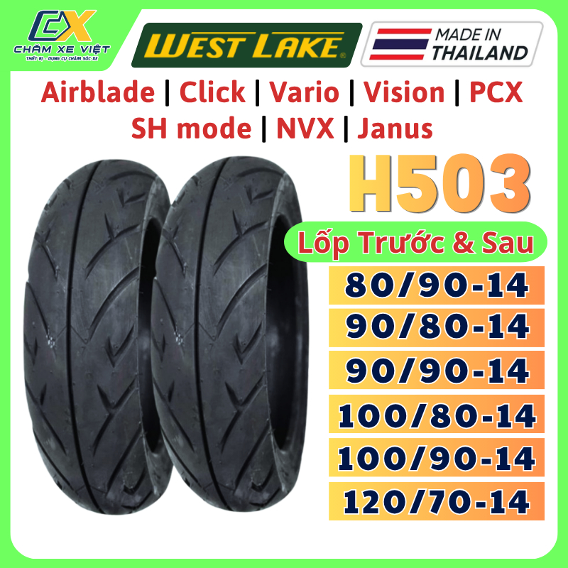 Lốp Xe Máy Thái Lan Westlake H503 size 80/90-14, 90/80-14, 90/90-14, 100/80-14, 100/90-14,120/70-R14