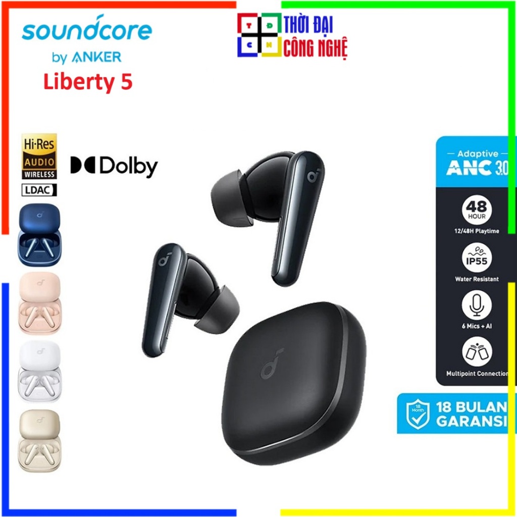 Soundcore Liberty 5 Anker A3957 Tai Nghe True Wireless Bluetooth ANC3.0, Pin 48 giờ. Bảo hành 18 thá