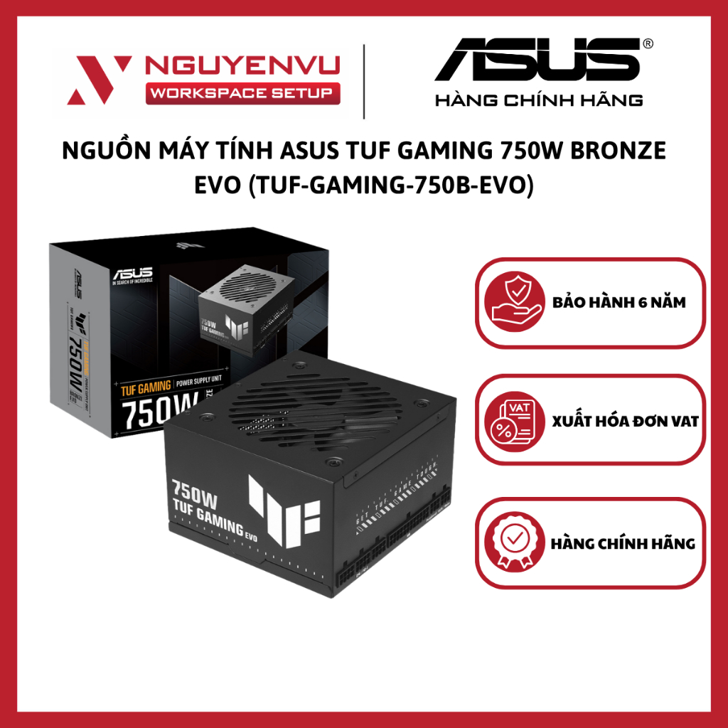 Nguồn Máy Tính Asus TUF Gaming 750W Bronze EVO (TUF-GAMING-750B-EVO) - Hàng Chính Hãng
