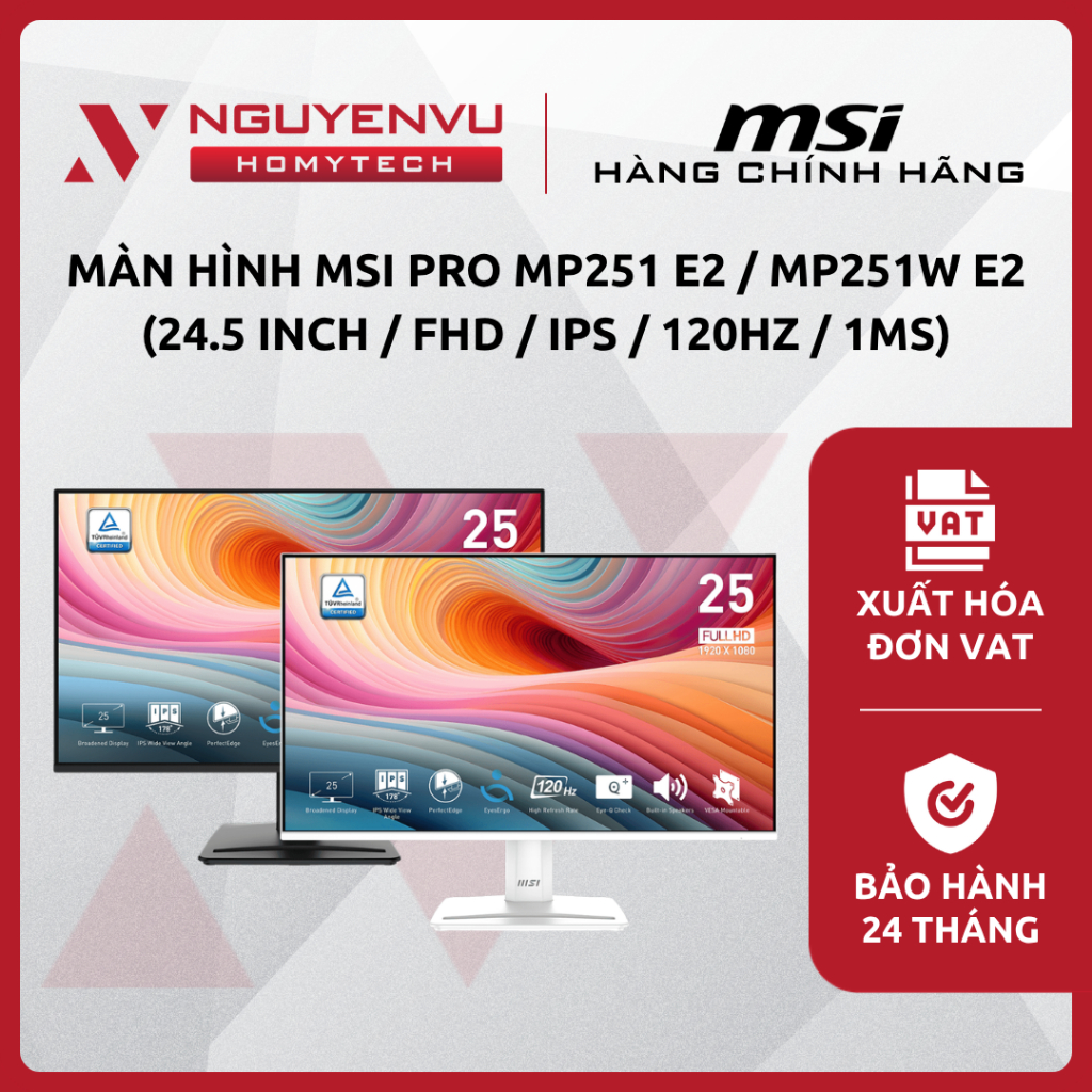 [Full VAT] Màn hình MSI PRO MP251 E2 / MP251W E2 - 24.5" - FHD - IPS - 120Hz - BH 36 Tháng