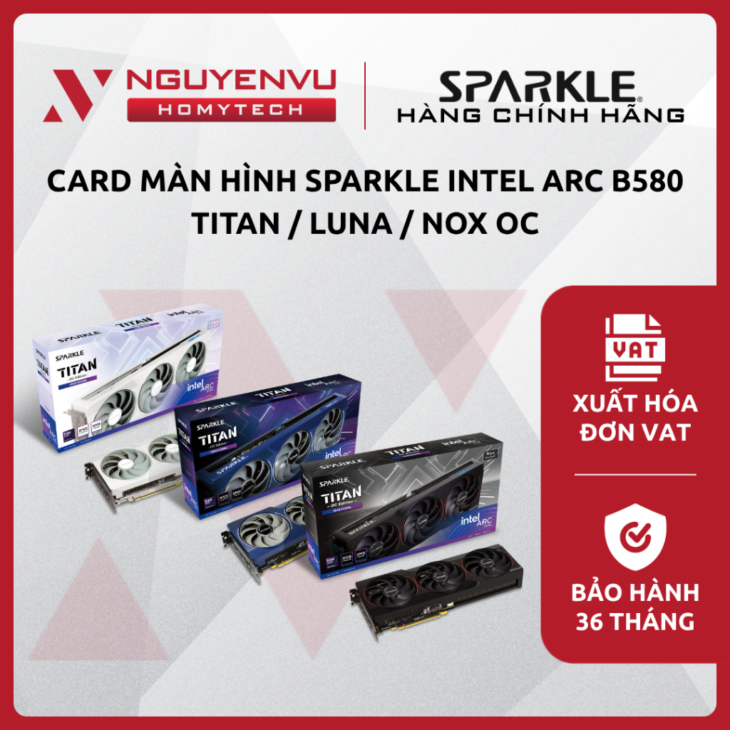 [Full VAT] Card màn hình Sparkle Intel Arc B580 TITAN / Luna / Nox OC - 12GB GDDR6 - CHÍNH HÃNG