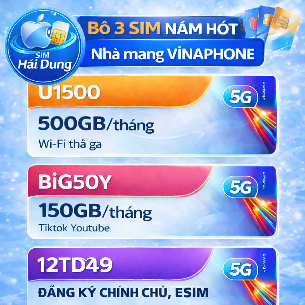Bộ BA Sim Năm HOT nhất hiện tại của vinaphone U1500 12TD49 BIG50Y - SIM VINAPHONE 5G [TẶNG CHỌC SIM]