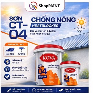 Sơn Chống Nóng Cho Mái Tôn Và Tường Ngoại Thất KOVA CT-04 [Hàng Chính Hãng]