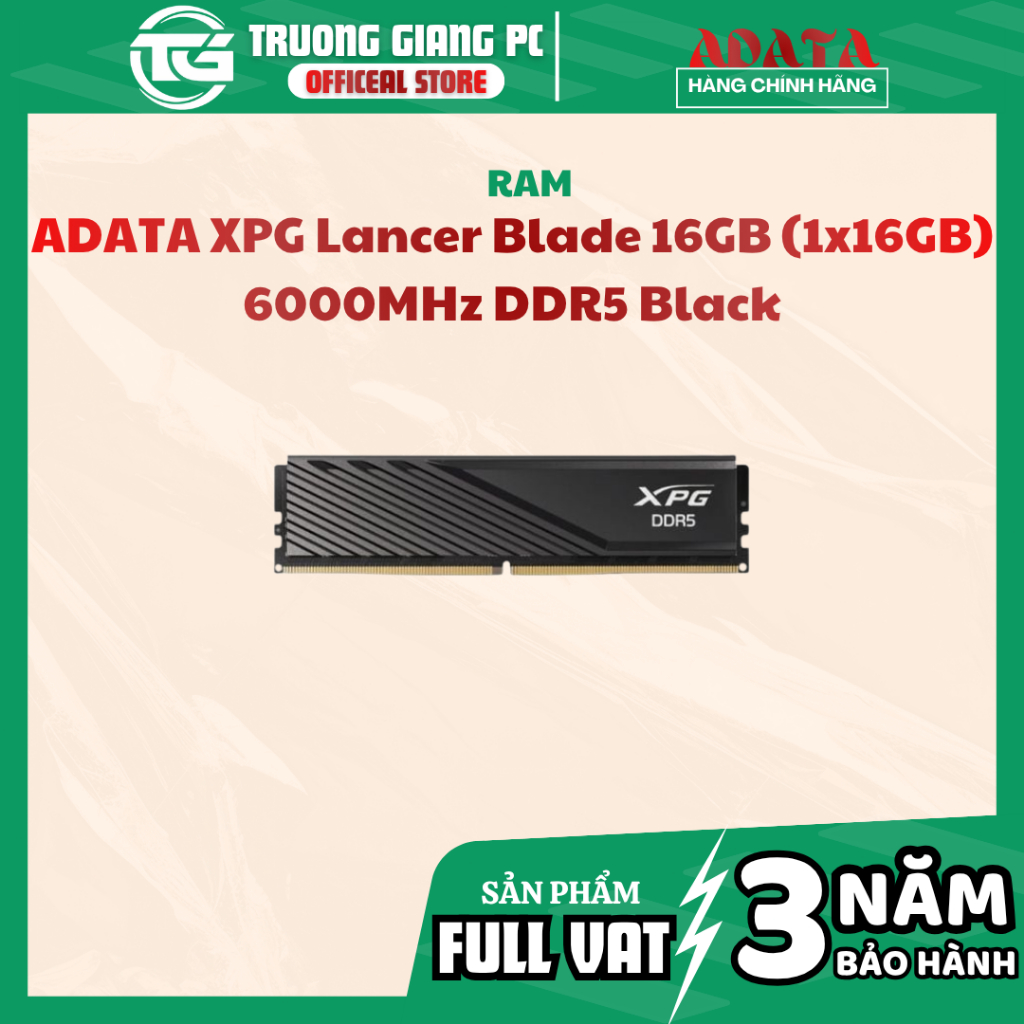 [NEW FULL VAT] RAM ADATA XPG Lancer Blade 16GB (1x16GB) 6000MHz DDR5 Black - CHÍNH HÃNG BẢO HÀNH 3 N