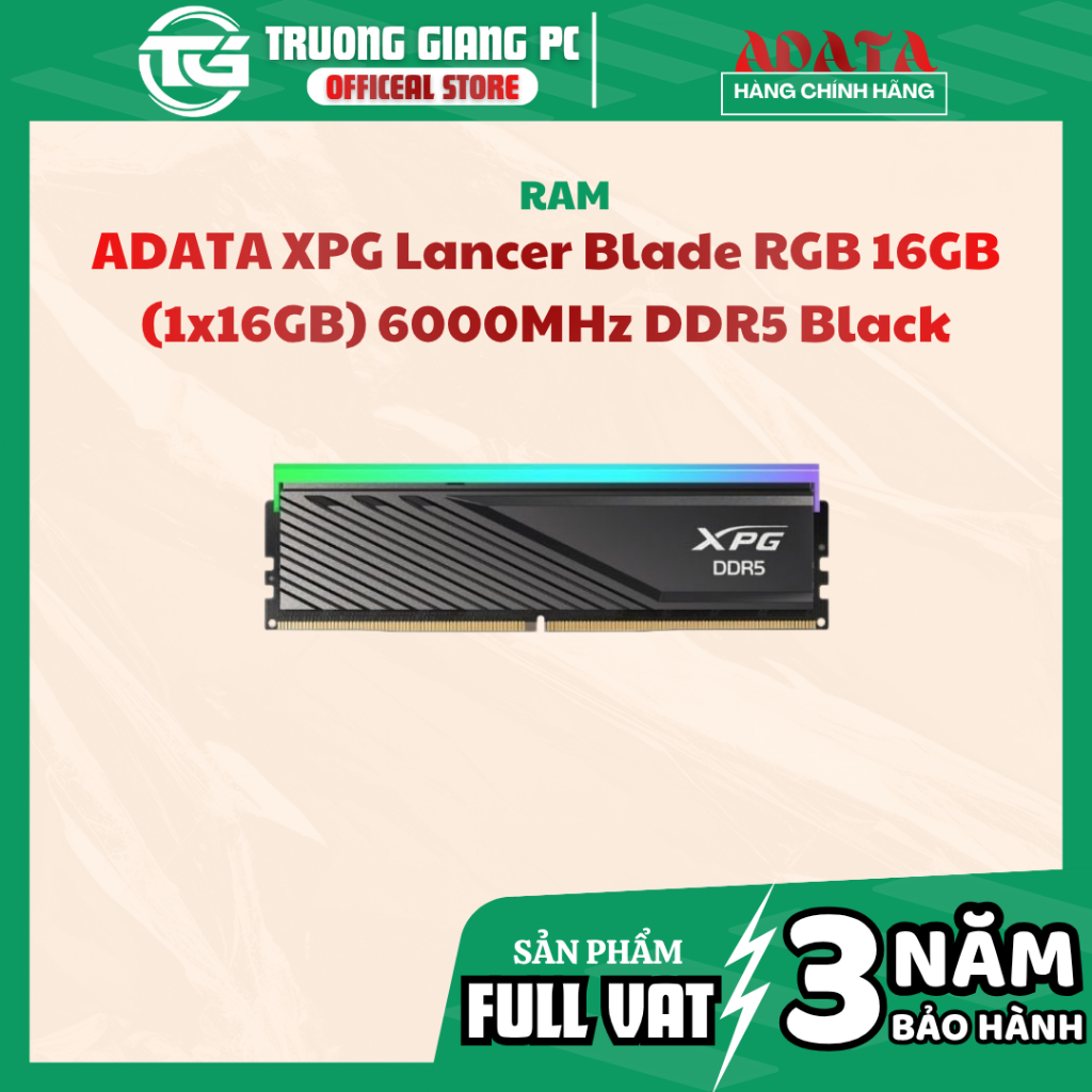 [NEW FULL VAT] RAM ADATA XPG Lancer Blade RGB 16GB (1x16GB) 6000MHz DDR5 Black - CHÍNH HÃNG BẢO HÀNH