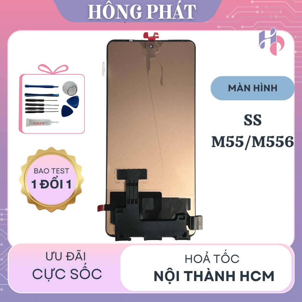 Màn Hình Thay Thế SS M55/ M556 (Tặng keo dán và bộ sửa)