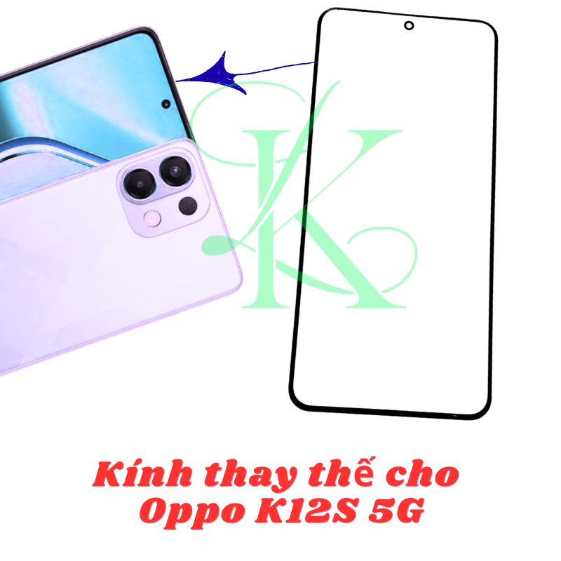 Kính ép trên màn hình dành cho Oppo K12s 5G | kính ép dành cho Oppo K12s 5G