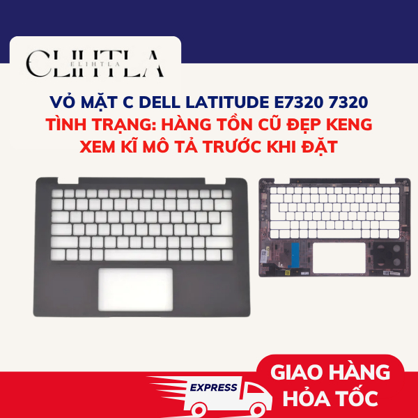 Vỏ Mặt C Dell Latitude E7320 7320 0DXP1H - Vỏ Laptop Hàng Tồn Kho Đẹp Keng 99% - Refurbished