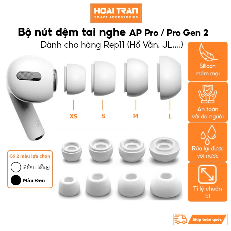Bộ Nút Đệm Tai Nghe Bằng Silicon Mềm Mại Cho Tai Nghe AP Pro / Pro Gen 2 rep11, Hổ vằn, JL,...