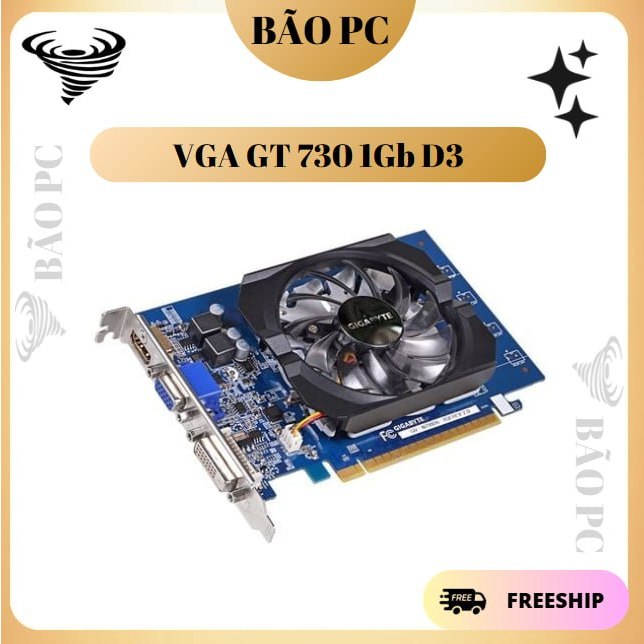 VGA Card đồ họa GT 730 1Gb DR3 có đủ 3 cổng xuất hình HDMI DVI VGA