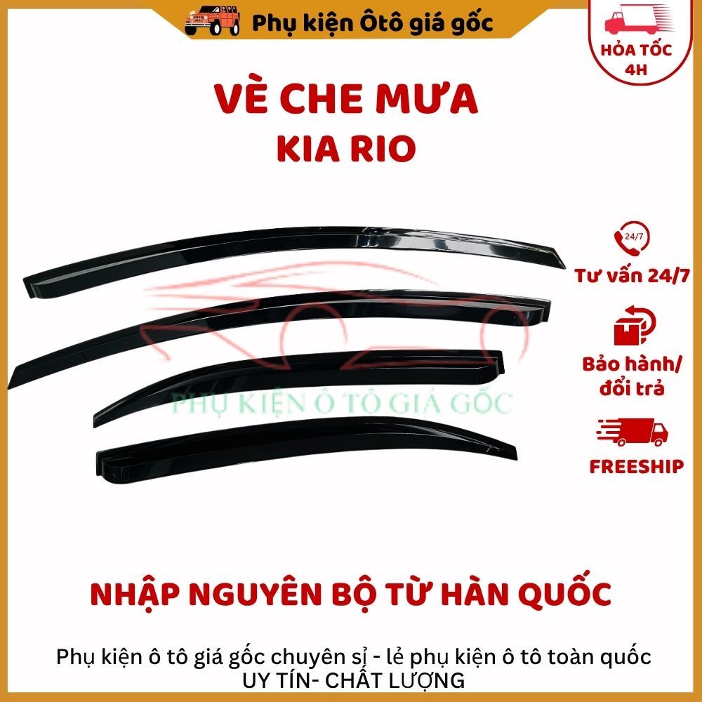 Vè che mưa nhựa đen Kia Rio 2012 - HIỆN NAY - hàng Hàn quốc 2 bản Sedan/Hatback