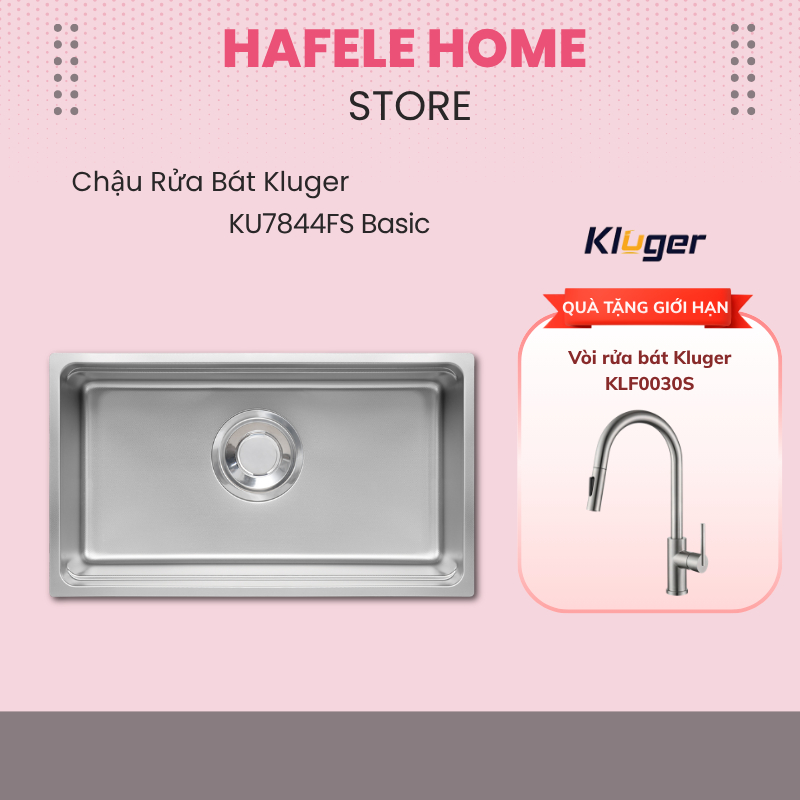 Chậu Rửa Bát Kluger KU7844FS Basic - Inox Posco 304 - Lòng Chậu Sâu 220mm - Hạn Chế Bắn Nước