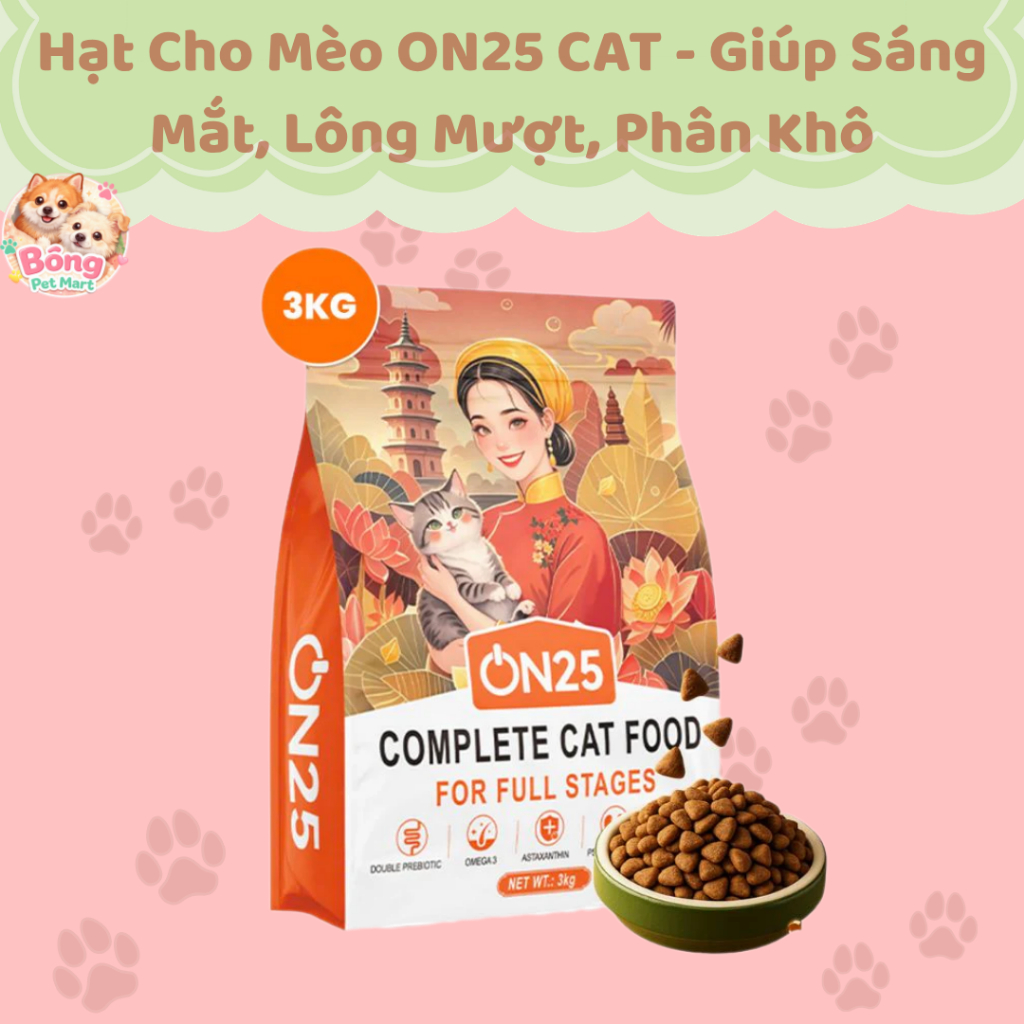 [Combo Tiết Kiệm - 3kg] Hạt Cho Mèo ON25 CAT - Giúp Sáng Mắt, Lông Mượt, Phân Khô