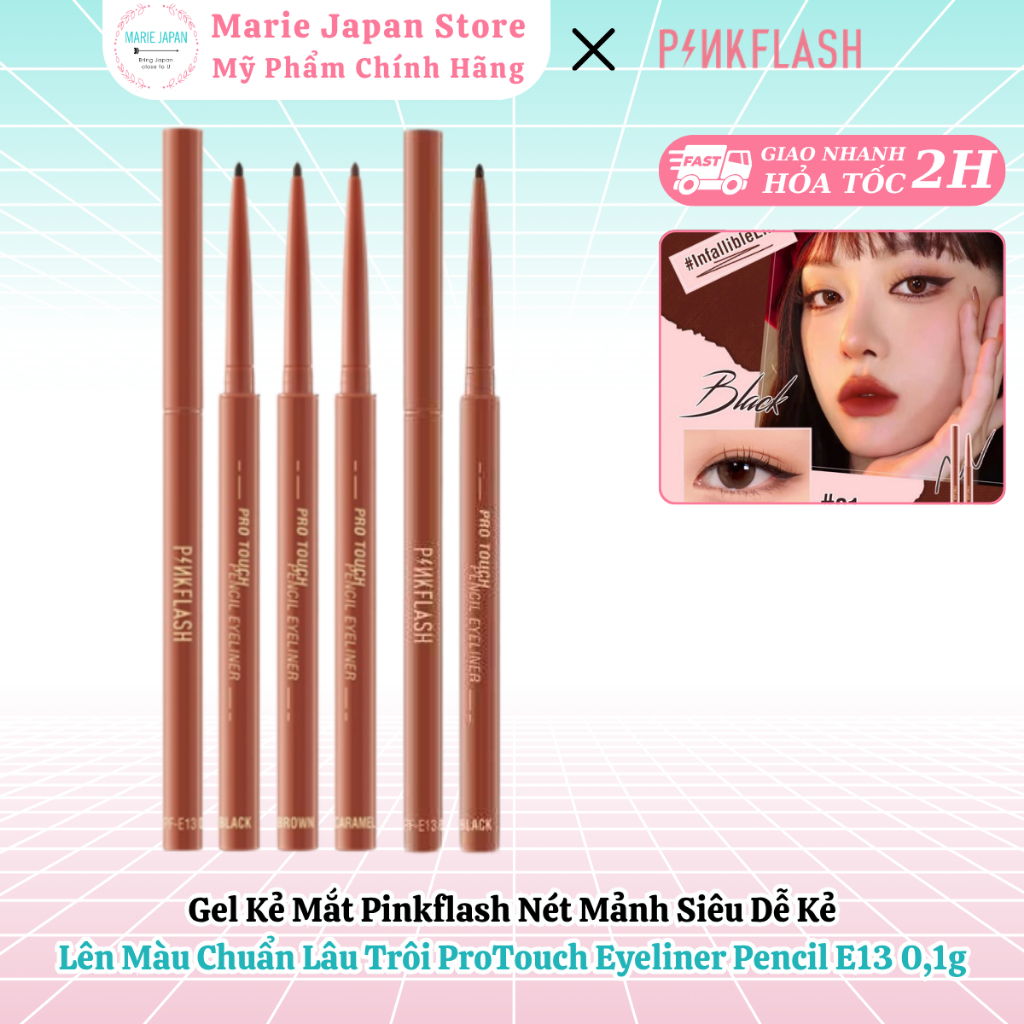 Gel Kẻ Mắt Pinkflash Nét Mảnh Siêu Dễ Kẻ Lên Màu Chuẩn Lâu Trôi ProTouch Eyeliner Pencil E13 0,1g - 