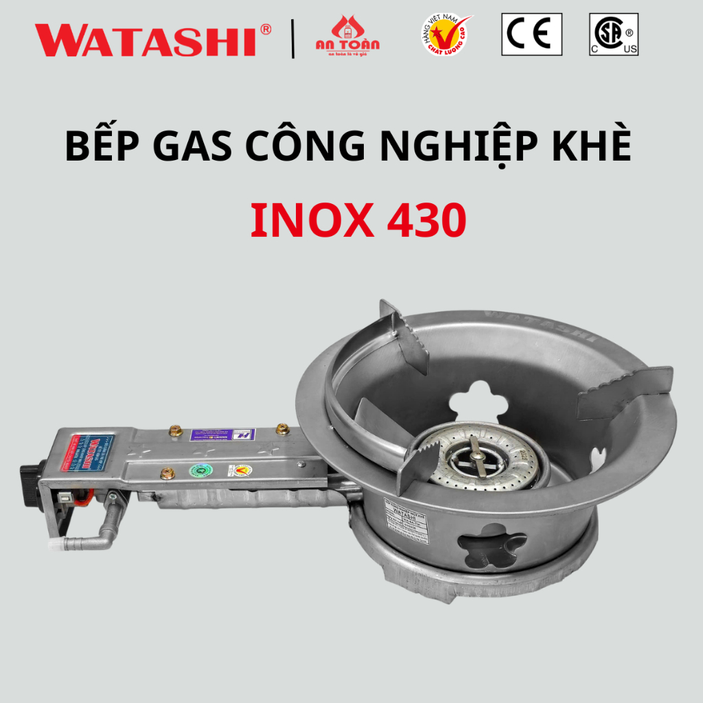 Bếp gas khè công nghiệp inox 430 chất lượng WATASHI WA-6A-TIK + Van Dây