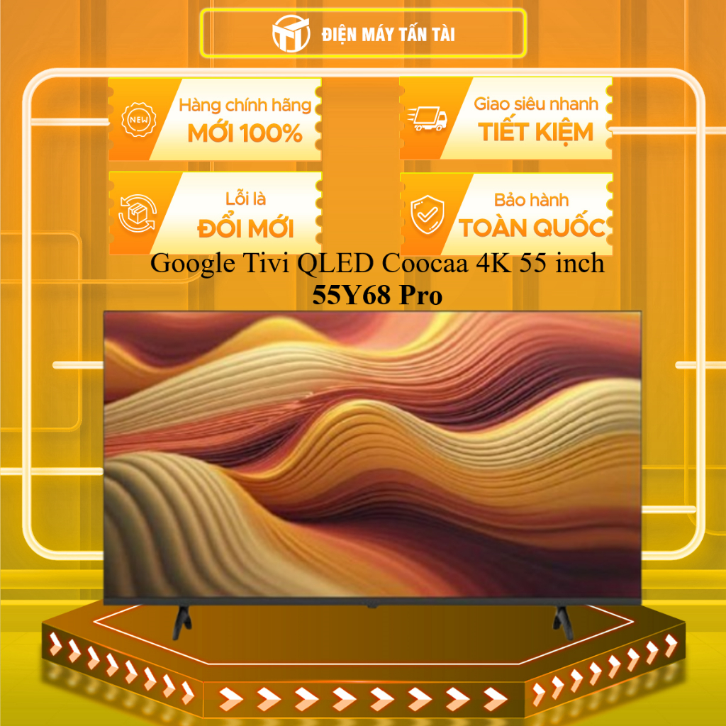 55Y68 PRO - oogle Tivi QLED Coocaa 4K 55 inch 55Y68 Pro - MIỄN PHÍ GIAO HCM