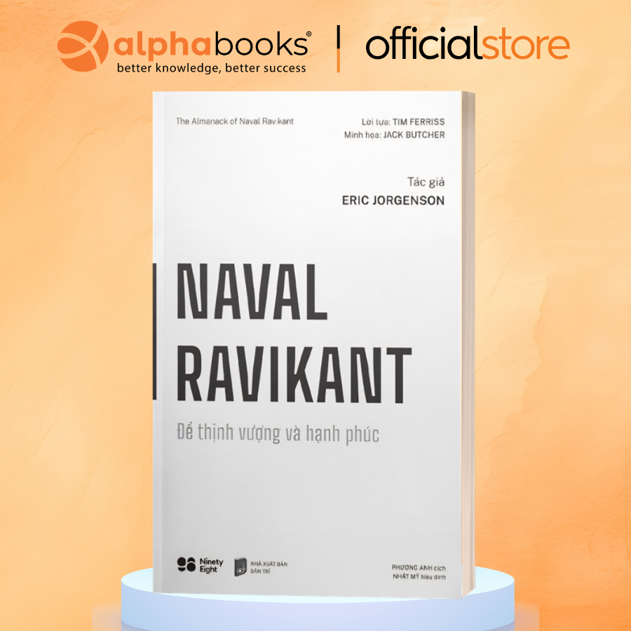 Sách - Naval Ravikant - Để Thịnh Vượng Và Hạnh Phúc (RIO Book)