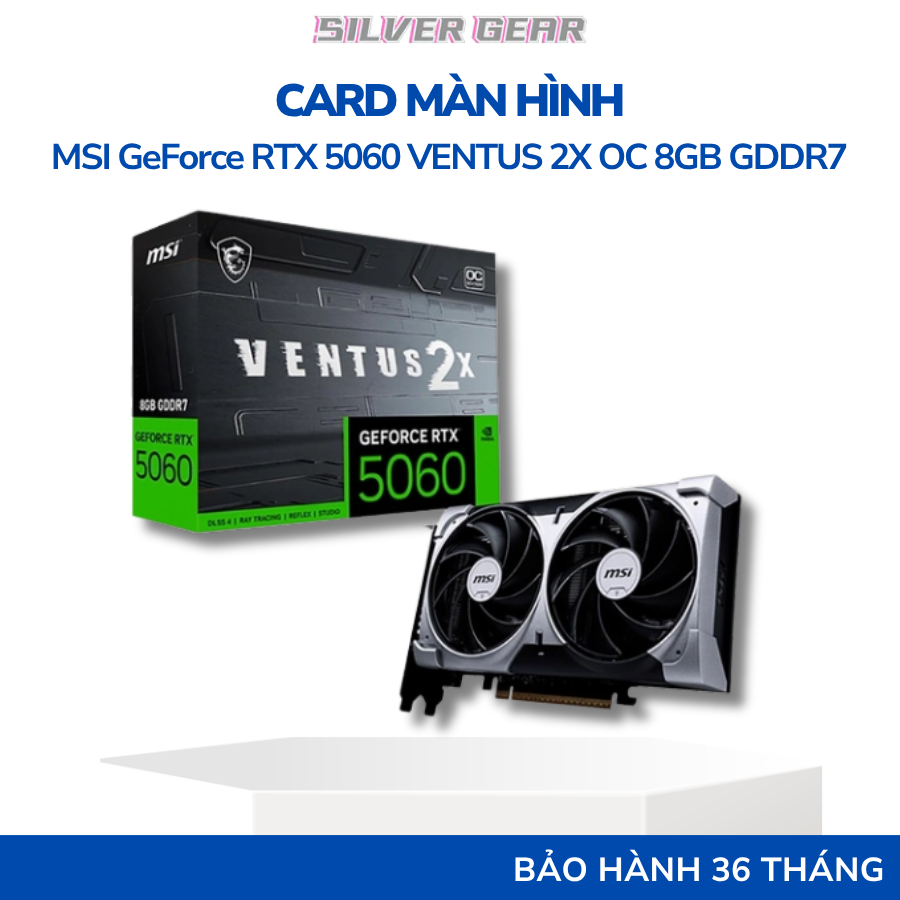 Card màn hình VGA MSI GeForce RTX 5060 8G VENTUS 2X OC - Chính hãng