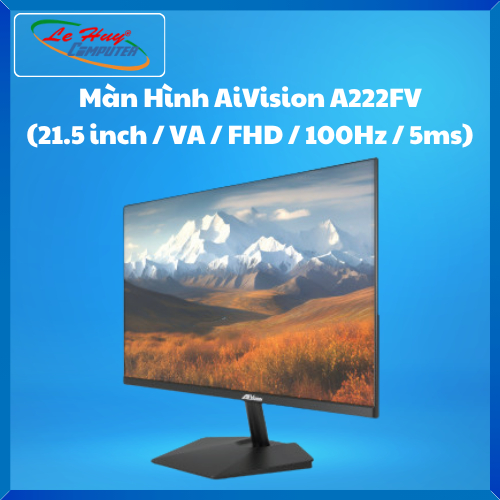 Màn hình văn phòng VSP 22" AIVISION A222FV 100HZ | 24'' AIVISION A244FS 100HZ | 27" AIVISION A273FS 