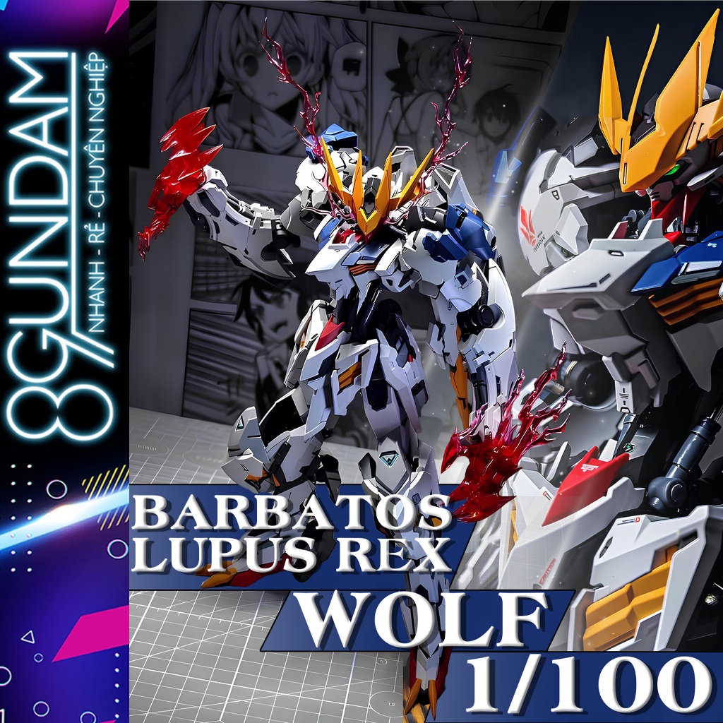 [CÓ SẴN] Mô Hình Lắp Ráp 1/100 Barbatos Lupus Rex - WOLF (tặng base, effect, decal nước)