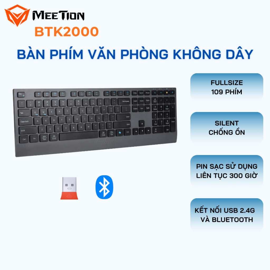Bàn phím không dây văn phòng Meetion BTK2000 Bluetooth 5.2&2.4G, Fullsize 109 phím Silent, pin 300H
