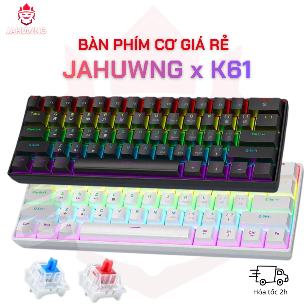 [Chính Hãng] Bàn Phím Cơ JAHUWNG x K61- Layout 60% Nhỏ Gọn- Led Rainbown- Switch cơ thật