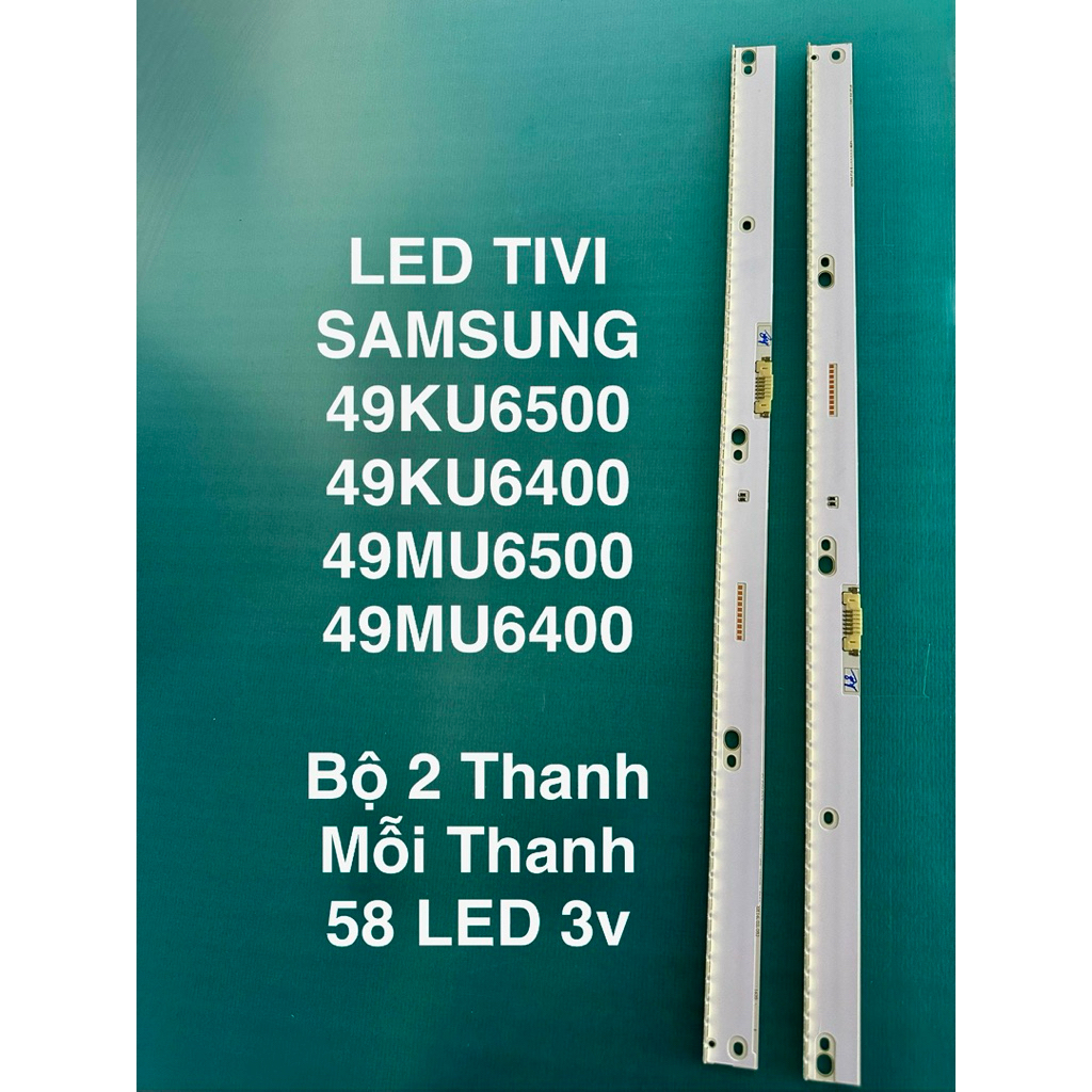 LED TIVI SAMSUNG 49KU6500/49KU6400/49MU6500/49MU6400 / 2 thanh  trái phải