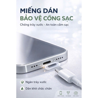 Miếng Dán Chống Trầy Cho Cổng Sạc Ip Android Type-C