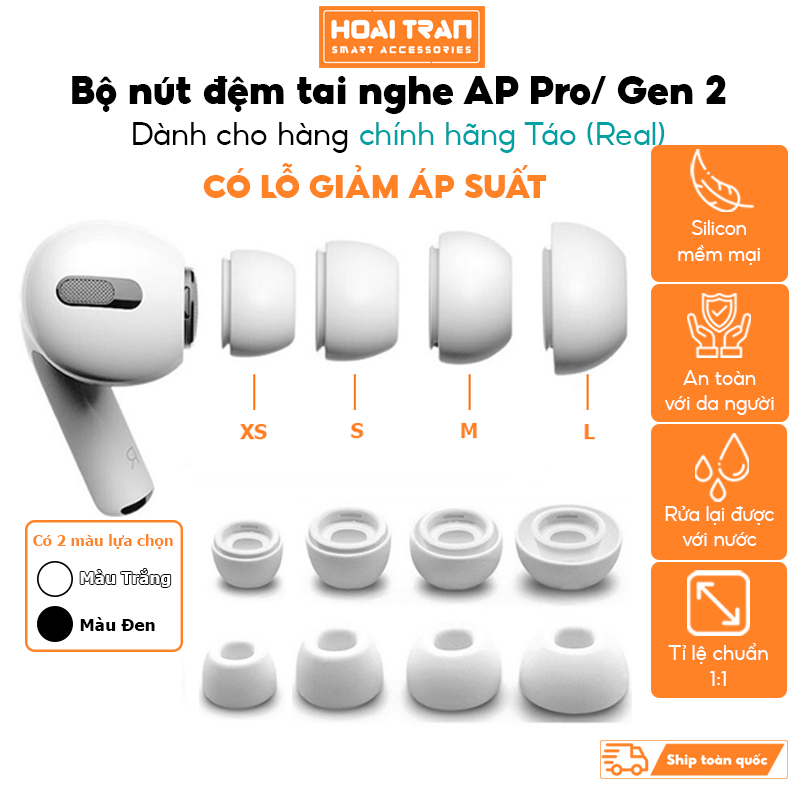 Bộ Nút Đệm Tai Nghe Bằng Silicon Mềm Mại Cho Tai Nghe AP Pro/ Pro Gen 2 nhà Táo (dành cho hàng Real)