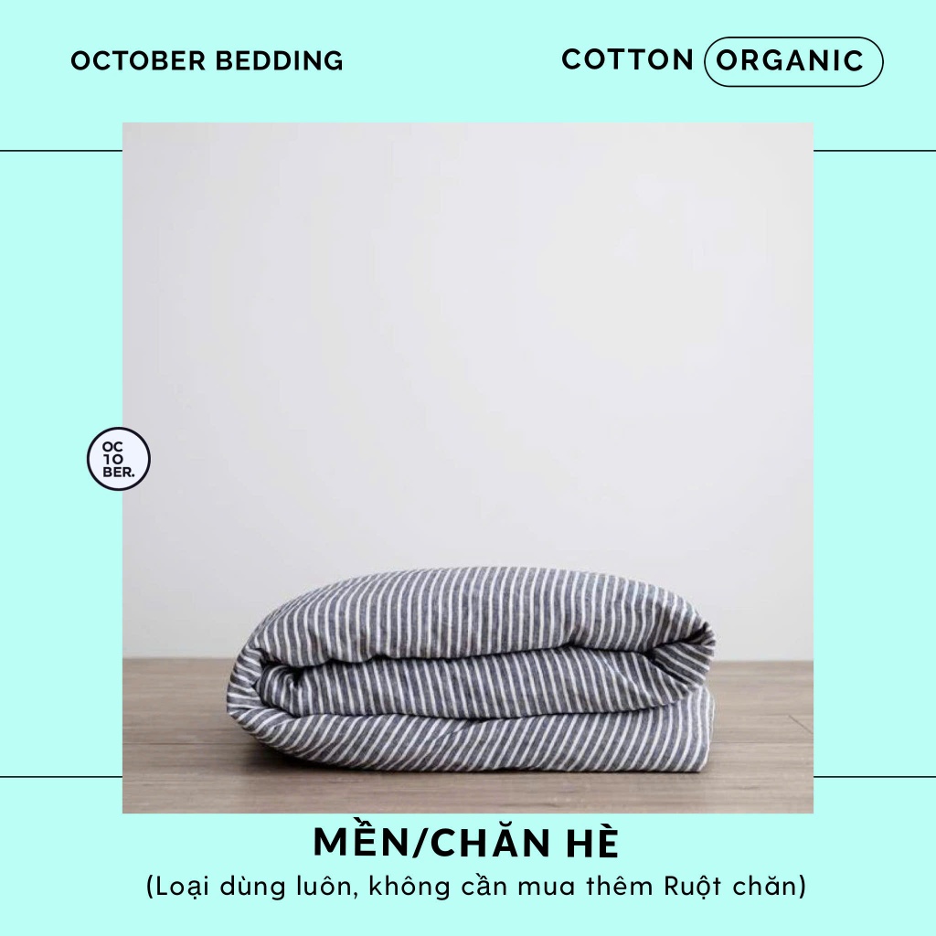 Mền/Chăn có Gòn Chần Sẵn Cotton Organic OCTOBER BEDDING size 200x220 Thấm hút tốt Thoáng mát Cao Cấp