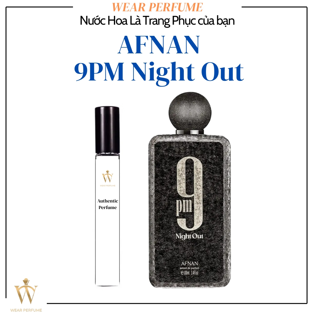 Fullsize 100ML - Nước Hoa Unisex Afnan 9 PM Night Out - Wear Perfume