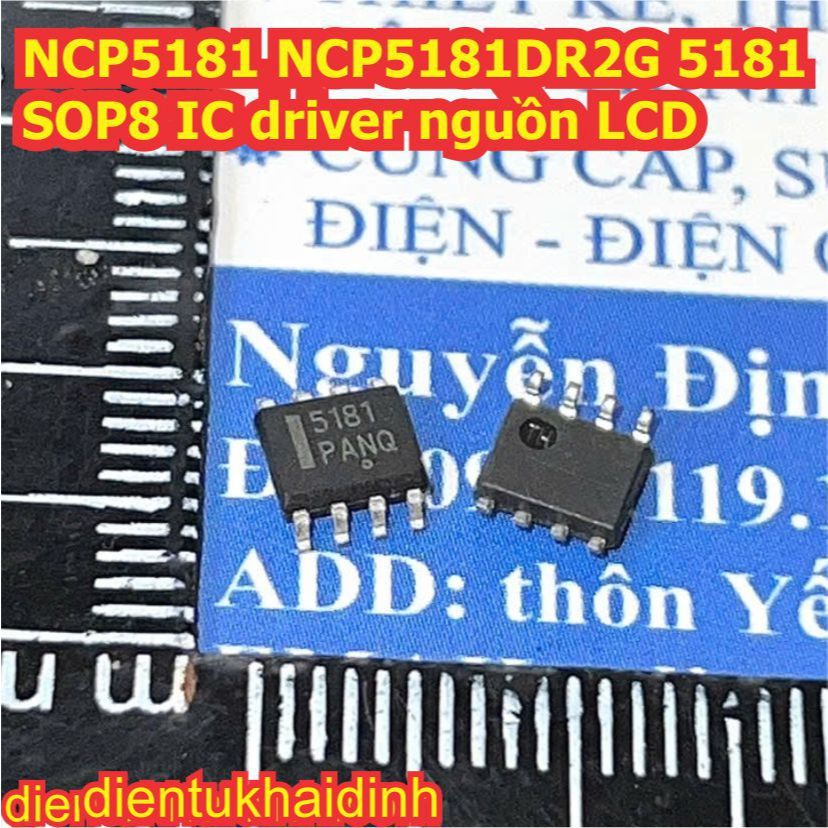 NCP5181 NCP5181DR2G 5181 SOP8 IC driver nguồn LCD kde1046