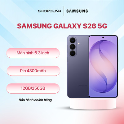 Điện thoại Samsung Galaxy S26 12GB/256GB - Bảo Hành Chính Hãng 12 Tháng