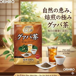 Trà Lá Ổi ORIHIRO Nhật Bản Gói 60 Túi