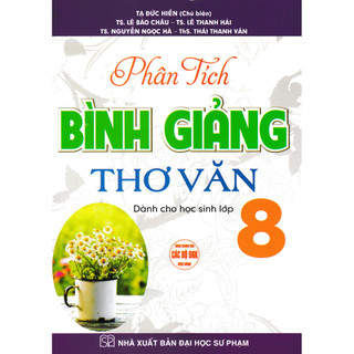Sách - phân tích bình giảng thơ văn lớp 8