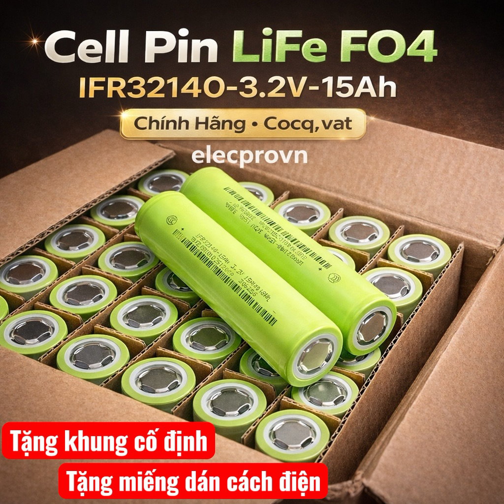 Pin 3,2v - 15.5Ah Hàng nhập khẩu chính hãng,COCQ-VAT,Pin Sắt LiFeFO4 32140 3,2V-15Ah