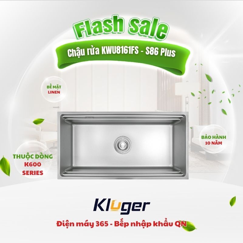 Chậu rửa chén Kluger KWU8161FS - S76 Plus – ĐA NĂNG, LINH HOẠT, KHÔNG GIỚI HẠN KHÔNG GIAN