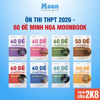 Sách ôn thi THPT 2026 Moonbook 60 đề minh họa full môn + lời giải chi tiết + video chữa đề