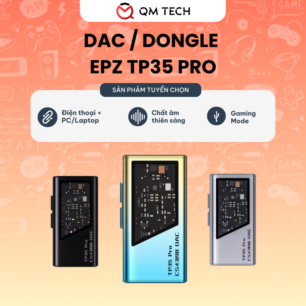 DAC/AMP/Dongle EPZ TP35 Pro cải thiện âm thanh cho điện thoại và máy tính | QMTECH STORE