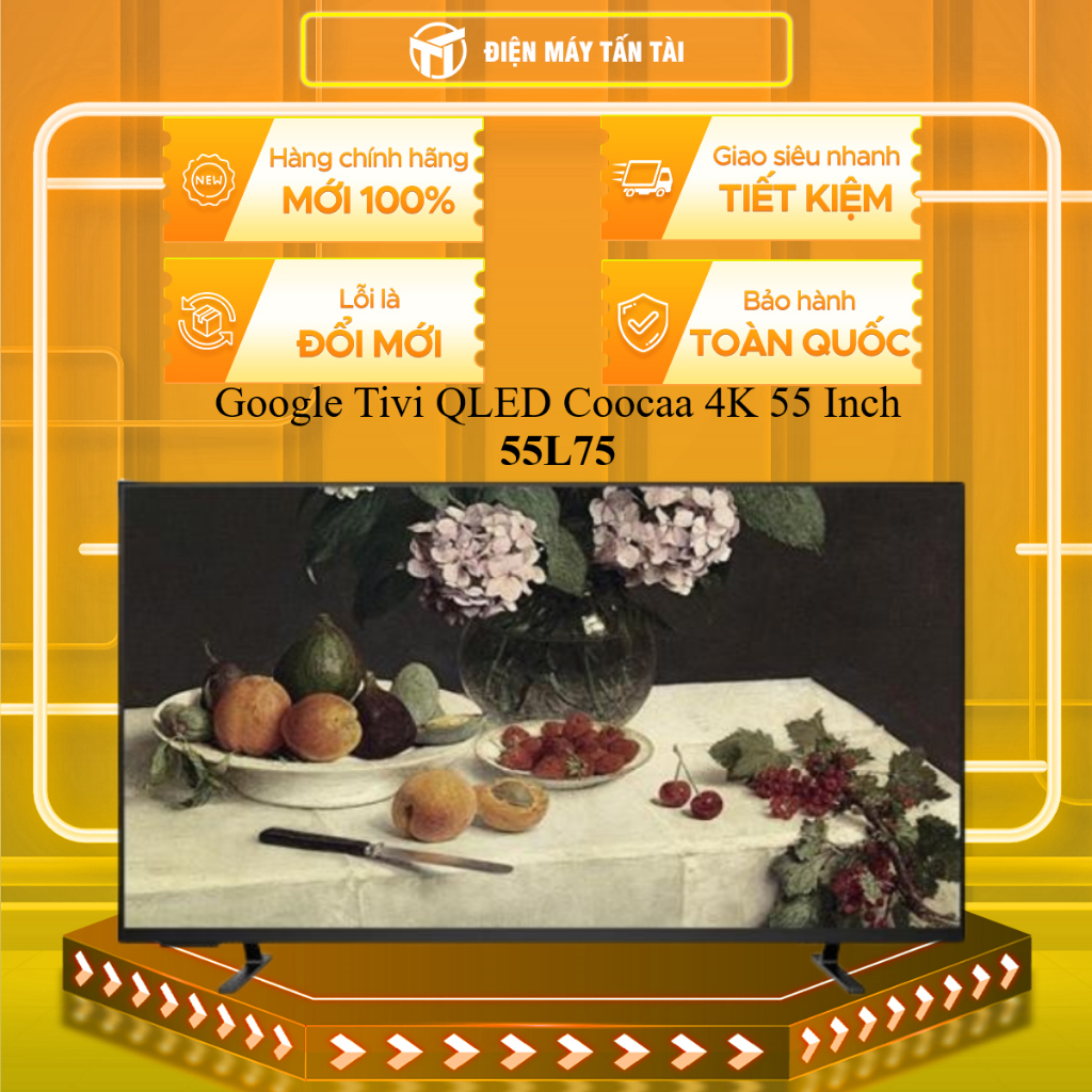 55L75 - Google Tivi QLED Coocaa 4K 55 Inch 55L75 - [ MIỄN PHÍ GIAO HCM ]