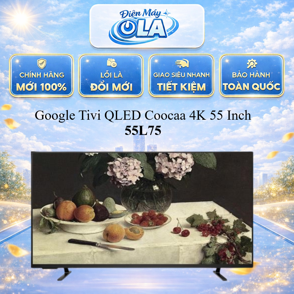 (HCM) - 55L75 - Google Tivi QLED Coocaa 4K 55 Inch 55L75
