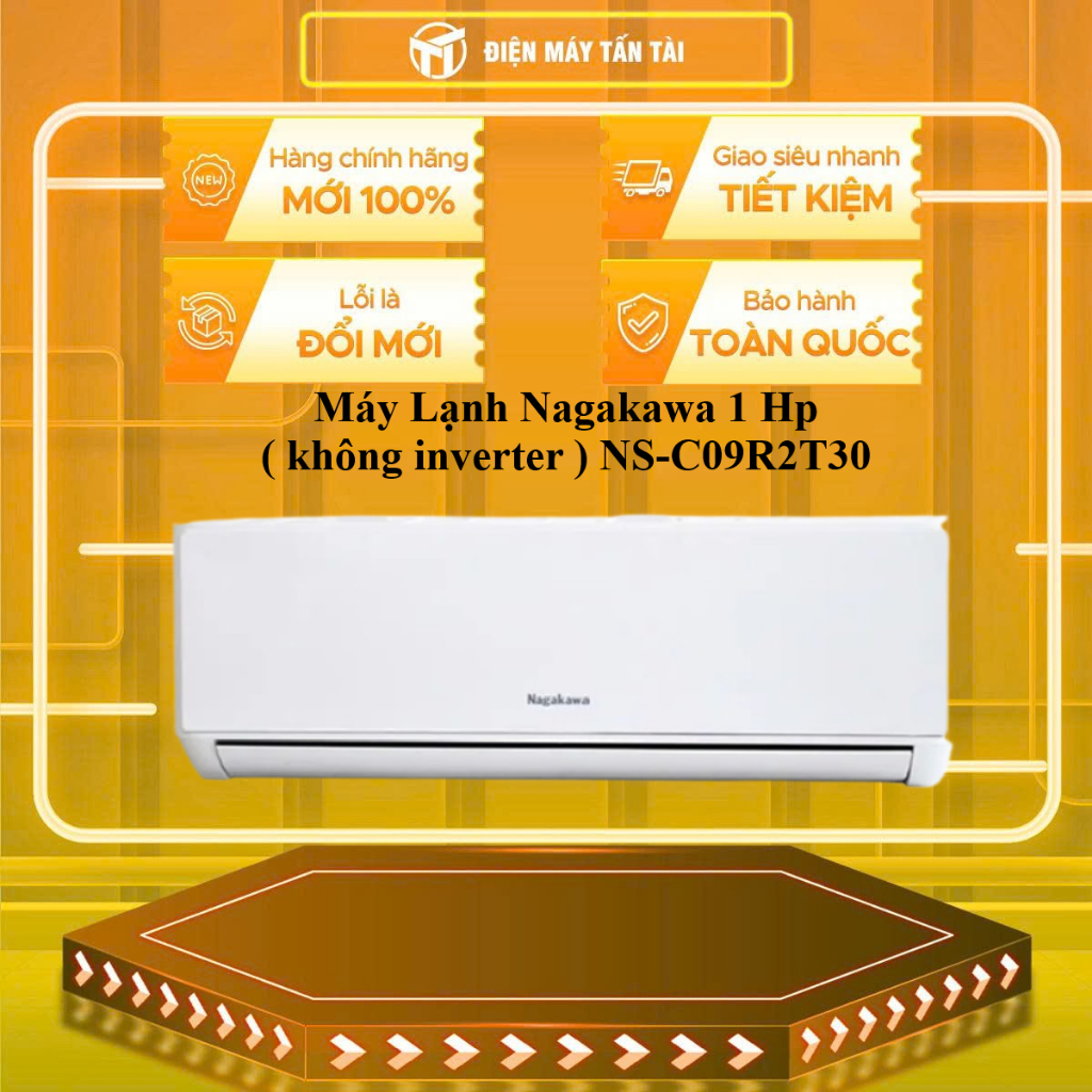 NS-C09R2T30 - Máy Lạnh Nagakawa 1 Hp ( không inverter ) NS-C09R2T30 - GIAO TOÀN QUỐC