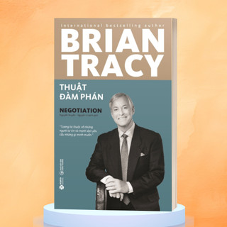 Sách - Thuật Đàm Phán - Brian Tracy (Tái bản mới nhất)