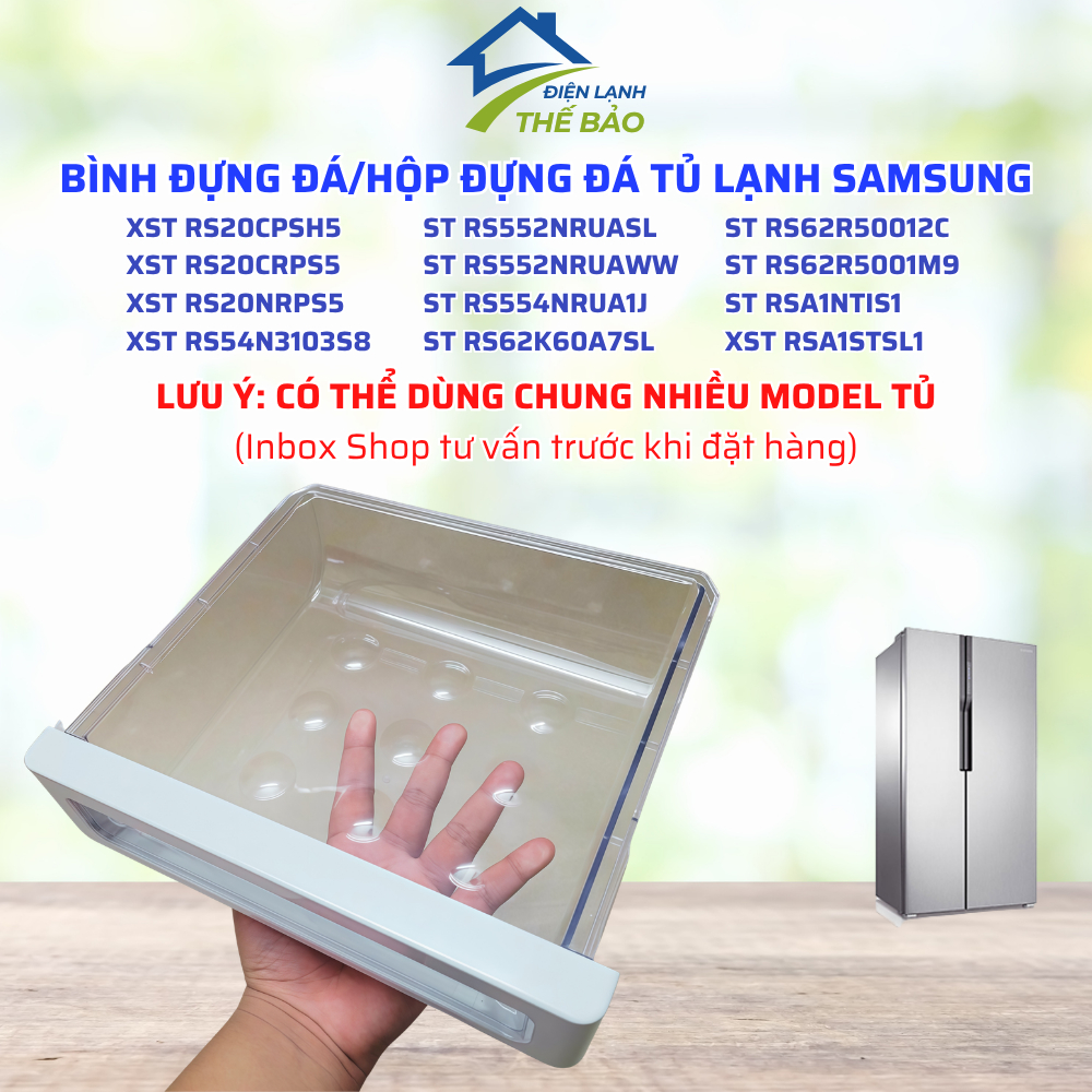 [Inbox Shop Tư Vấn Trước Khi Đặt Hàng] Bình Đựng Đá Hộp Đựng Đá Tủ Lạnh SAMSUNG Chuẩn Theo Tủ Dùng C