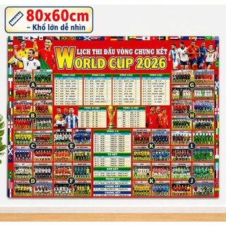 Lịch World Cup 2026 treo tường – Lịch thi đấu bóng đá đầy đủ – Poster WC 2026 xem nhanh – Tặng bút + băng dính