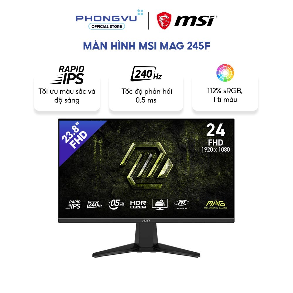 Màn hình MSI MAG 245F X24 23.8 inch - FHD 1920 x 1080, RAPID IPS - 240Hz - 0.5ms - Bảo hành 36 tháng | BigBuy360 - bigbuy360.vn