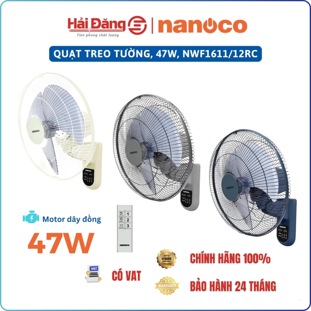 Quạt treo tường NWF1611 Nanoco, công suất 47W, động cơ Motor dây đồng + bạc thau